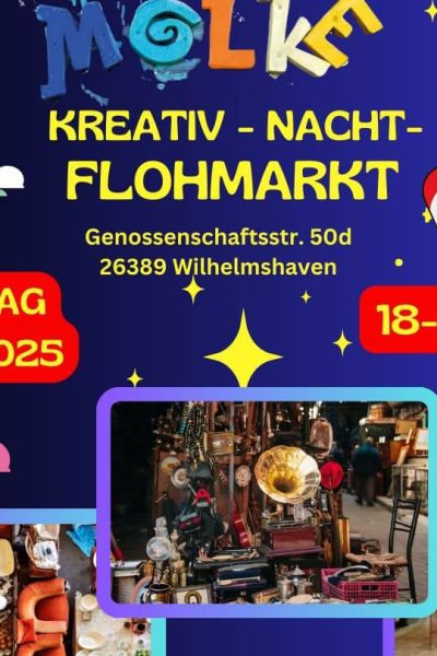 Kreativ-Nacht-Flohmarkt in der Alten Molke