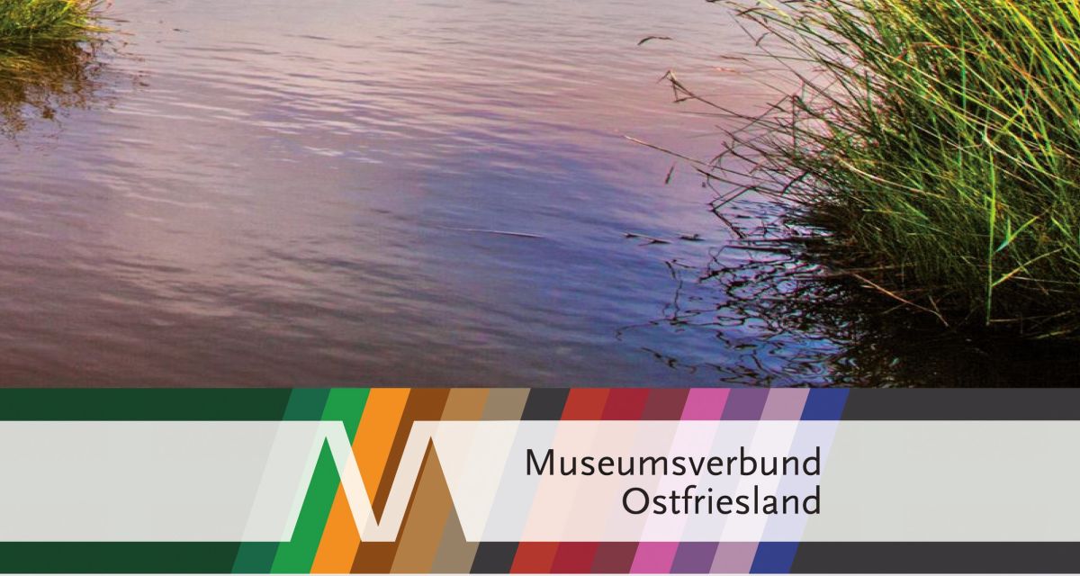 Museumsverbund Ostfriesland widmet sich dem Wasser in der ostfriesischen Kultur
